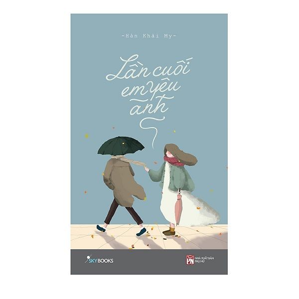 Sách Lần Cuối Em Yêu Anh