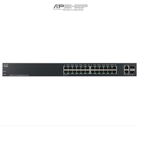 Switch Cisco SG220 24Port Gigabit PoE+ with 180 W power budget + 2 Gigabit RJ45/SFP combo port Smart Switch - Hàng chính hãng