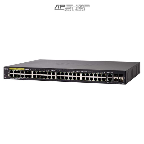 Switch Cisco SG350 48Port PoE+ (support 60W PoE Port) Gigabit with 375W power budget + 2 Gigabit copper/SFP combo + 2 SFP ports Managed Switch - Hàng chính hãng