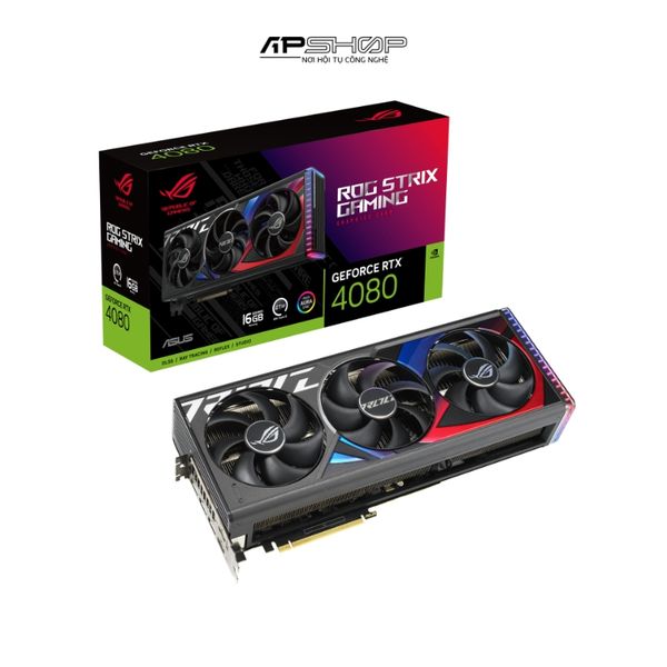 VGA ASUS ROG STRIX RTX 4080 16GB | Chính hãng