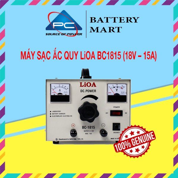 Máy Sạc Ắc Quy LiOA Tăng Giảm 15A | 30A - 18V