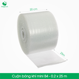  B4 - 20cmx25m - Cuộn bóng khí - màng xốp hơi 