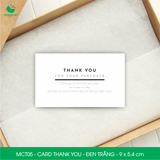  MCT05 - Card Thank you - Thiệp cảm ơn - C300 - Đen trắng - 9x5.4 cm  [50 cái/pack] 