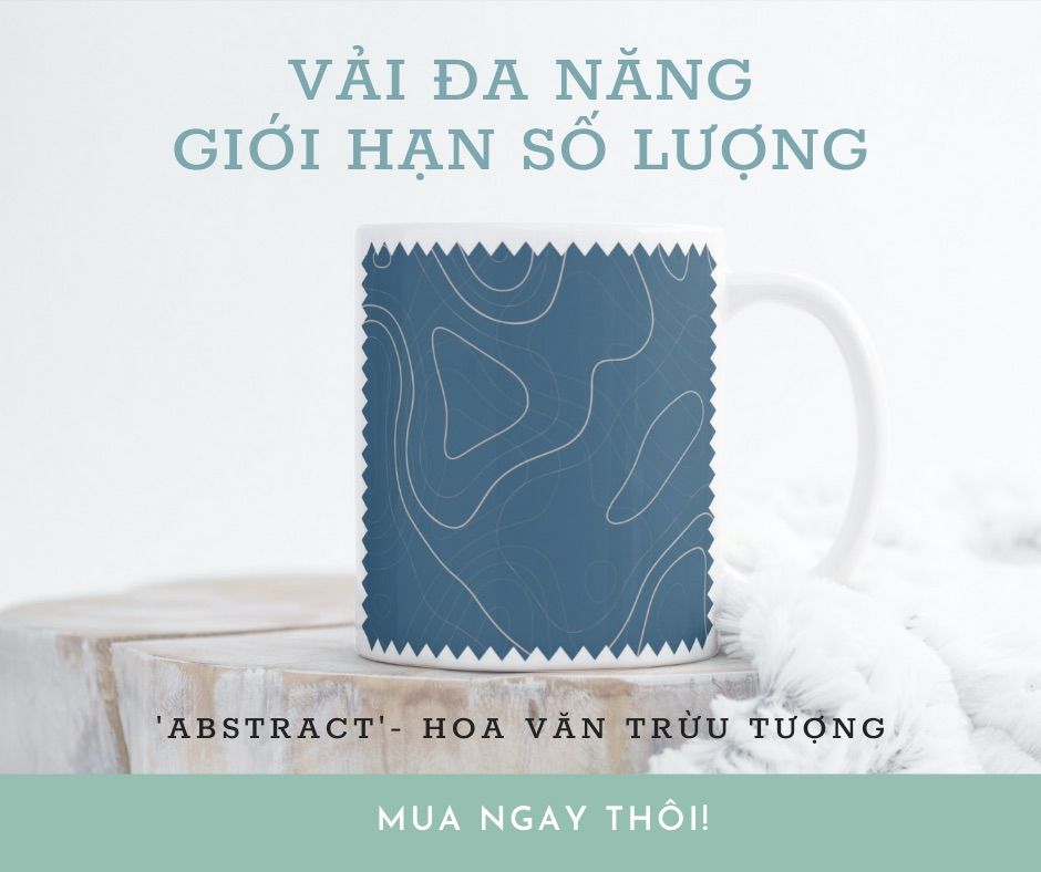 VẢI ĐA NĂNG HOA VĂN ABSTRACT
