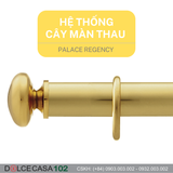  REGENCY HỆ THỐNG CÂY MÀN THAU vàng ĐƯƠNG ĐẠI 