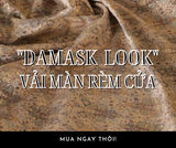  DAMASK LOOK VẢI MÀN RÈM CỬA 