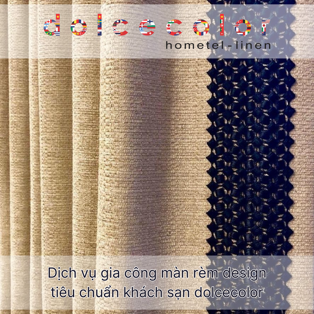 Dịch vụ gia công màn rèm design tiêu chuẩn khách sạn dolcecolor