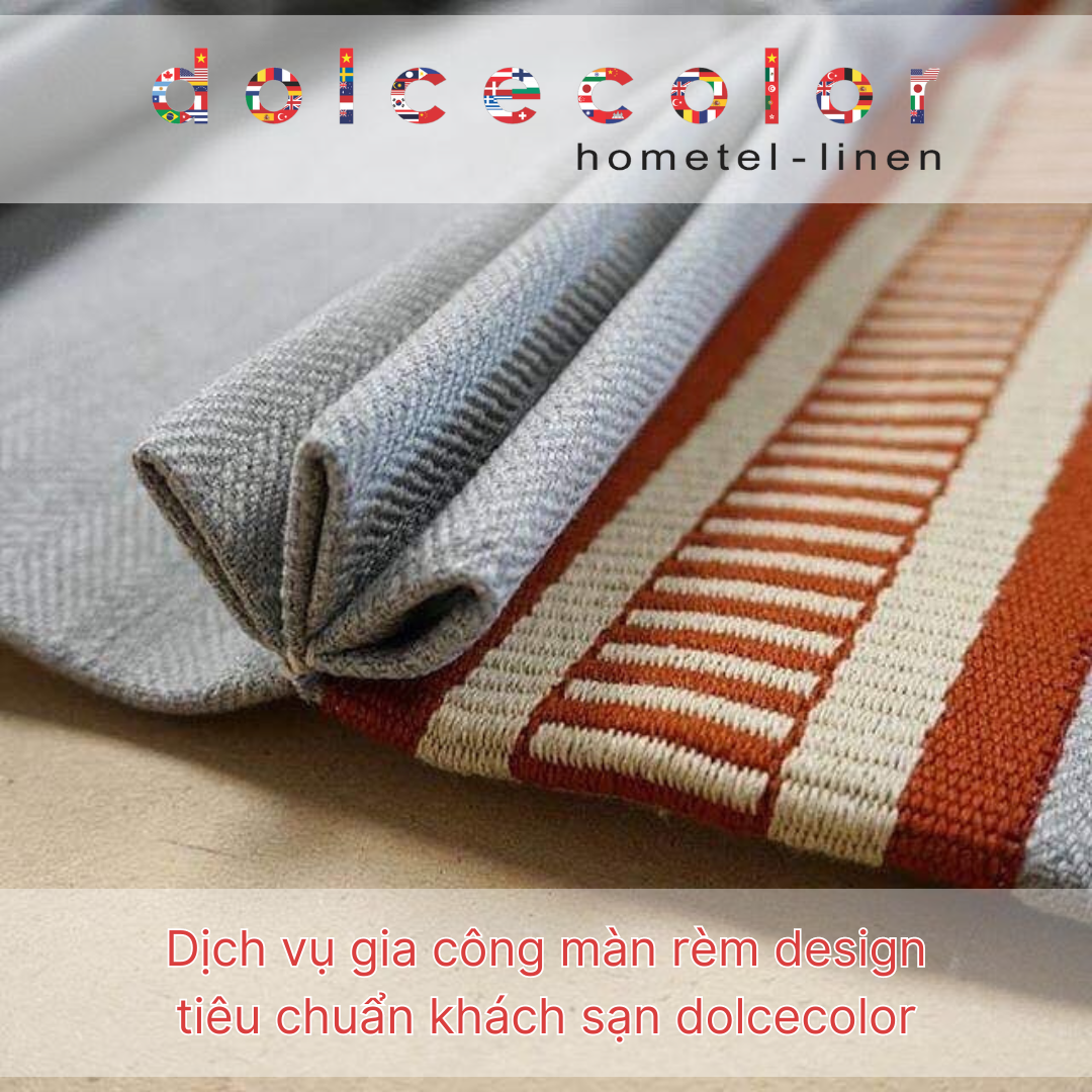 Dịch vụ gia công màn rèm design tiêu chuẩn khách sạn dolcecolor