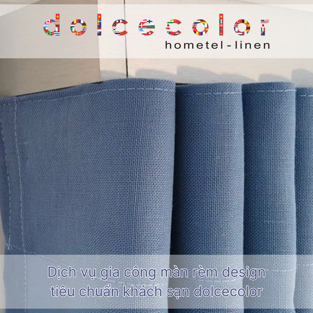 Dịch vụ gia công màn rèm design tiêu chuẩn khách sạn dolcecolor