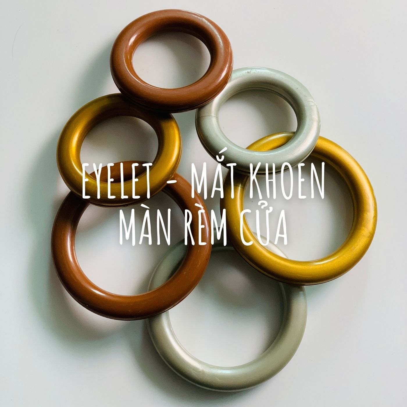 Phụ Kiện EYELET Mắt Khoen Màn Rèm Cửa