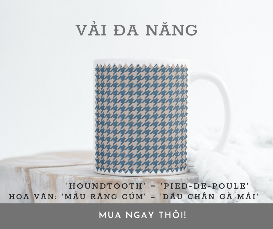 HOUNDTOOTH PIED-DE-POULE NHÓM HOA VĂN VẢI ĐA NĂNG