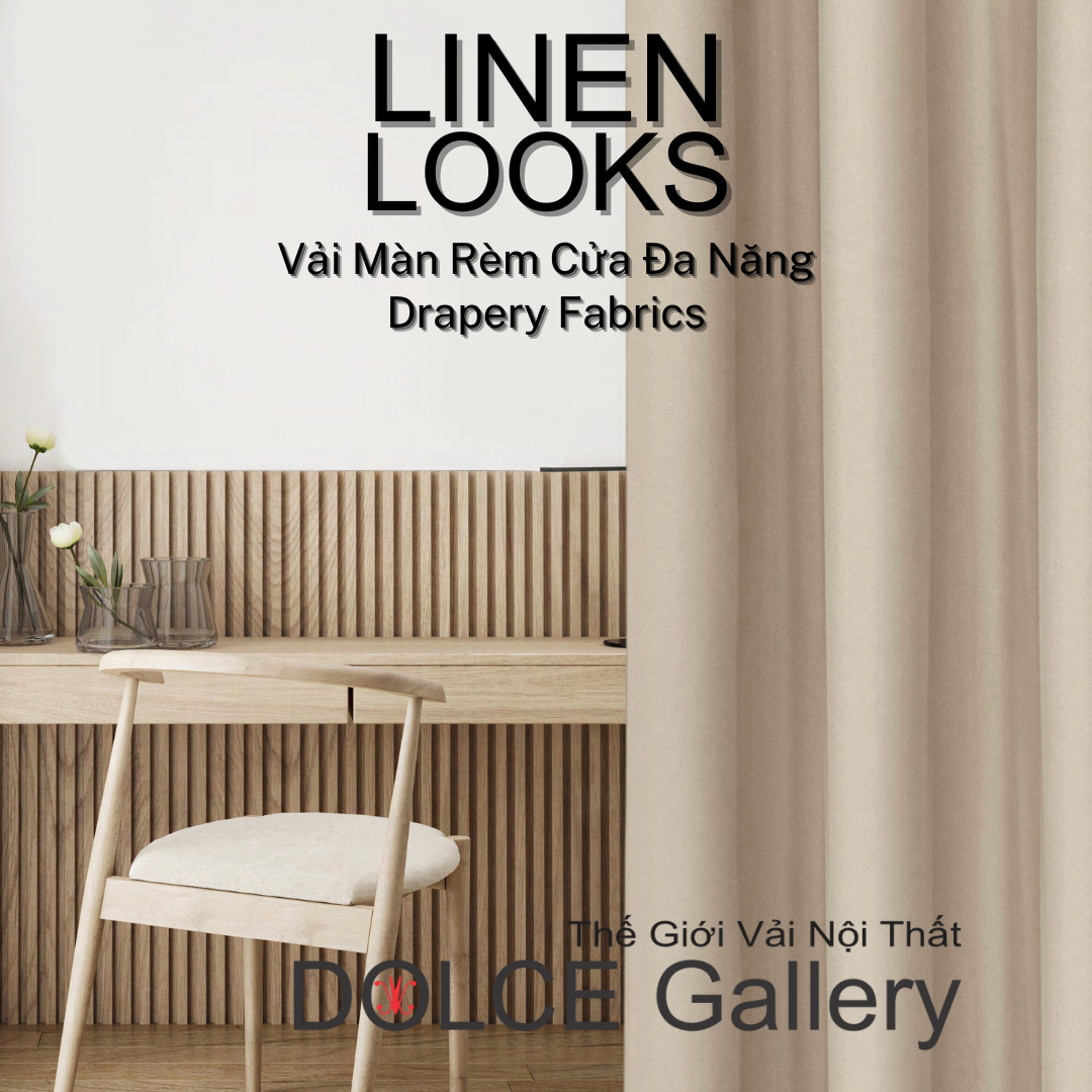 Vải đa chức năng may màn 2024 LINEN LOOKS