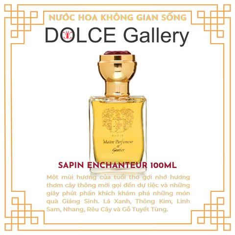 Sapin Enchanteur nước hoa nội thất Pháp Maître Parfumeur Gantier 2024