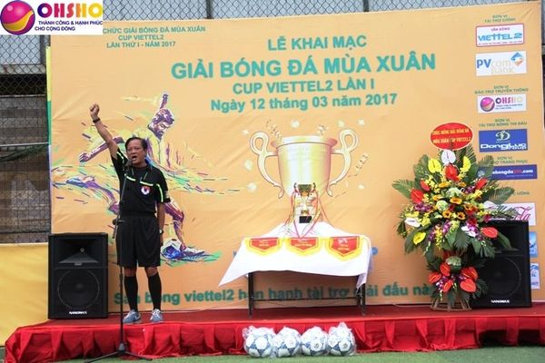 KHAI MẠC GIẢI BÓNG ĐÁ MÙA XUÂN LẦN THỨ NHẤT - CUP VIETTEL 2