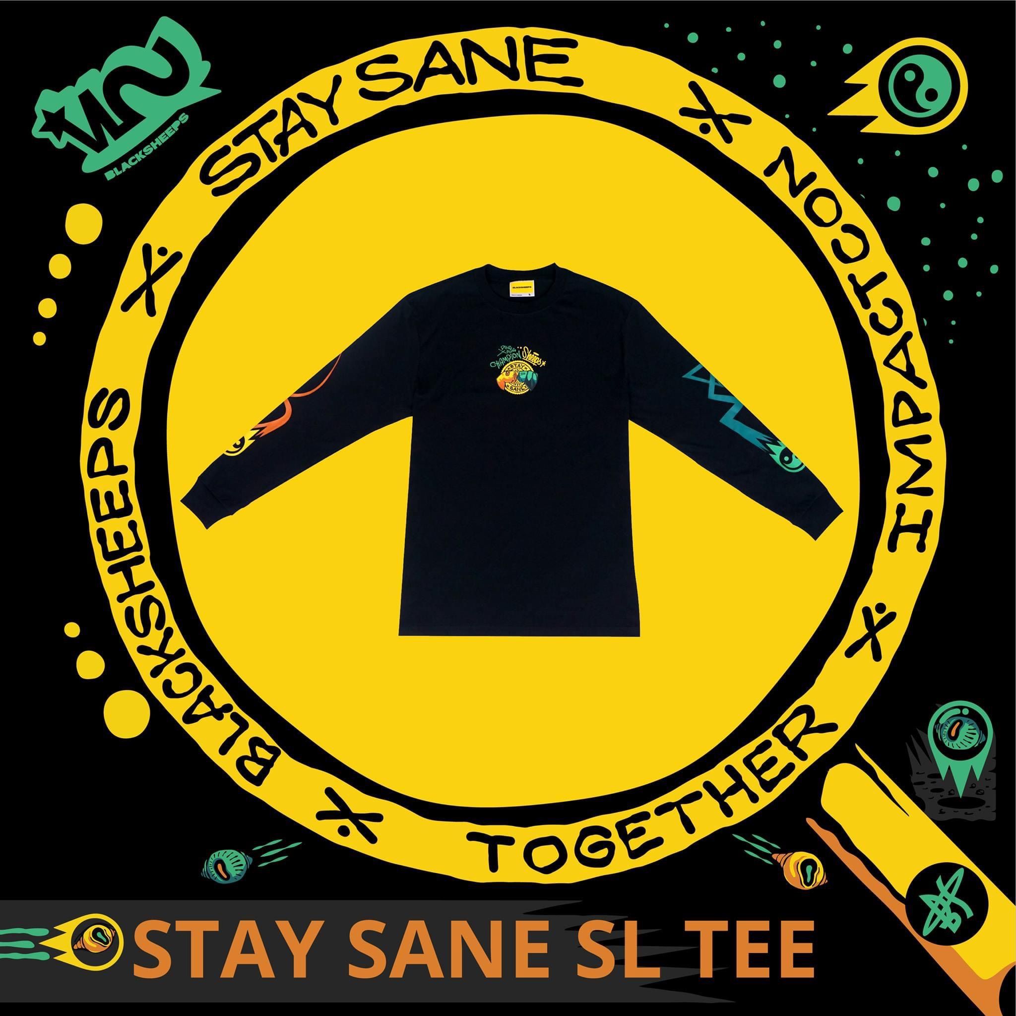 BLACKSHEEPS STAY SANE LS TEE