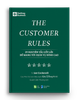 THE CUSTOMER RULES - 39 Nguyên tắc cốt lõi để mang tới dịch vụ đỉnh cao
