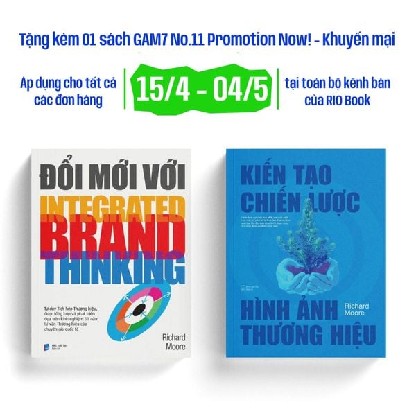 Bộ sách GÂY DỰNG THƯƠNG HIỆU TOÀN DIỆN (Kiến Tạo Chiến Lược Hình Ảnh Thương Hiệu + Đổi Mới Với Integrated Brand Thinking)