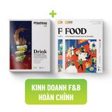 Bộ sách KINH DOANH F&B HOÀN CHỈNH (Hashtag No.1 Drink + Hashtag No.4 Food)