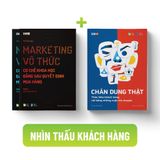 Bộ sách NHÌN THẤU HIỂU KỸ KHÁCH HÀNG (Marketing vô thức + Chân dung thật)