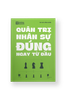 QUẢN TRỊ NHÂN SỰ ĐÚNG NGAY TỪ ĐẦU