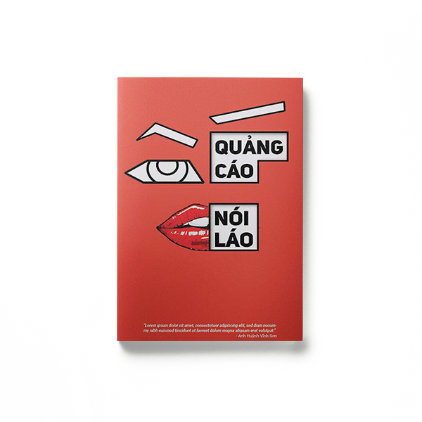 Quảng cáo không nói láo (Bìa cứng. Có chữ ký tác giả)