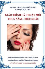 Giáo Trình Kỹ Thuật Mới Phun Xăm + Điêu Khắc Nâng Cao