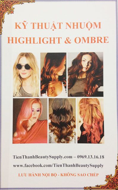 Giáo trình Kỹ thuật nhuộm tóc Highlight & Ombre