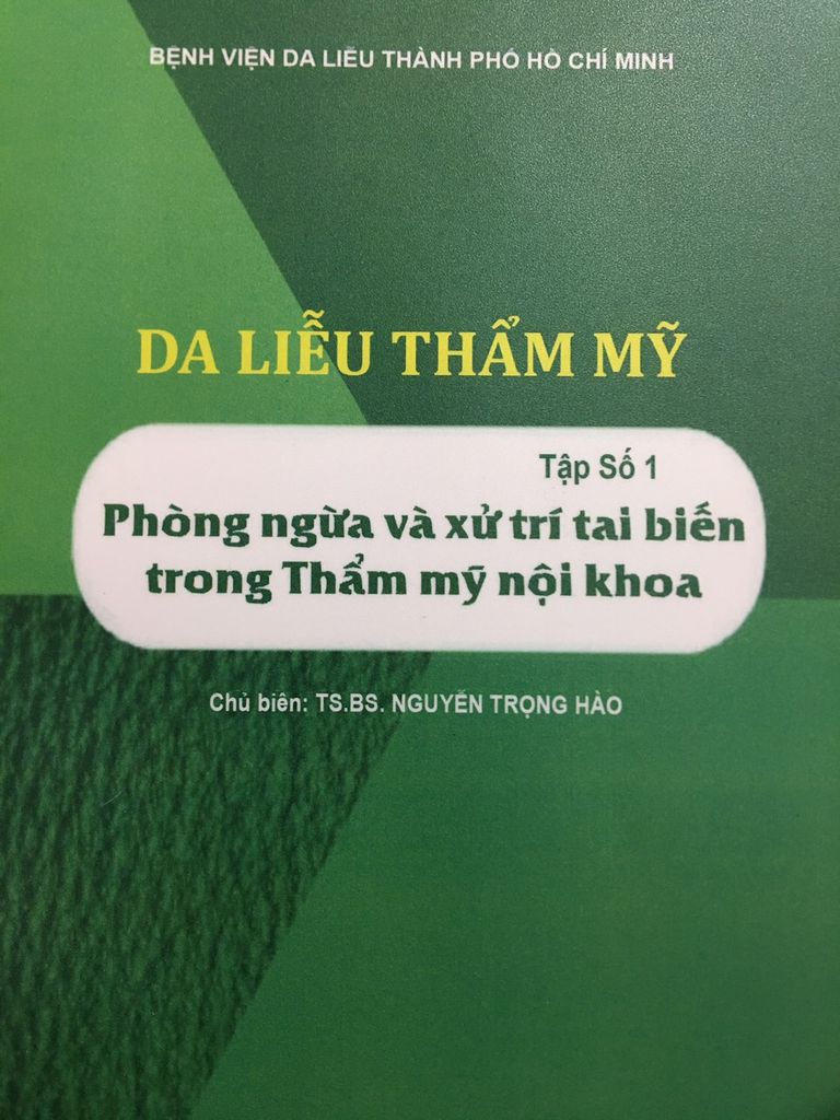 Da liễu thẩm mỹ tập 1 ( phòng ngừa và xử lý tai biến trong thẩm mỹ nội khoa )