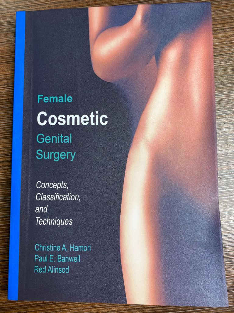 Phẫu thuật Thẩm mỹ vùng kín : Chỉ định, kỹ thuật thực hiện và áp dụng lâm sàng (bản tiếng anh) Female cosmetic geital surgery