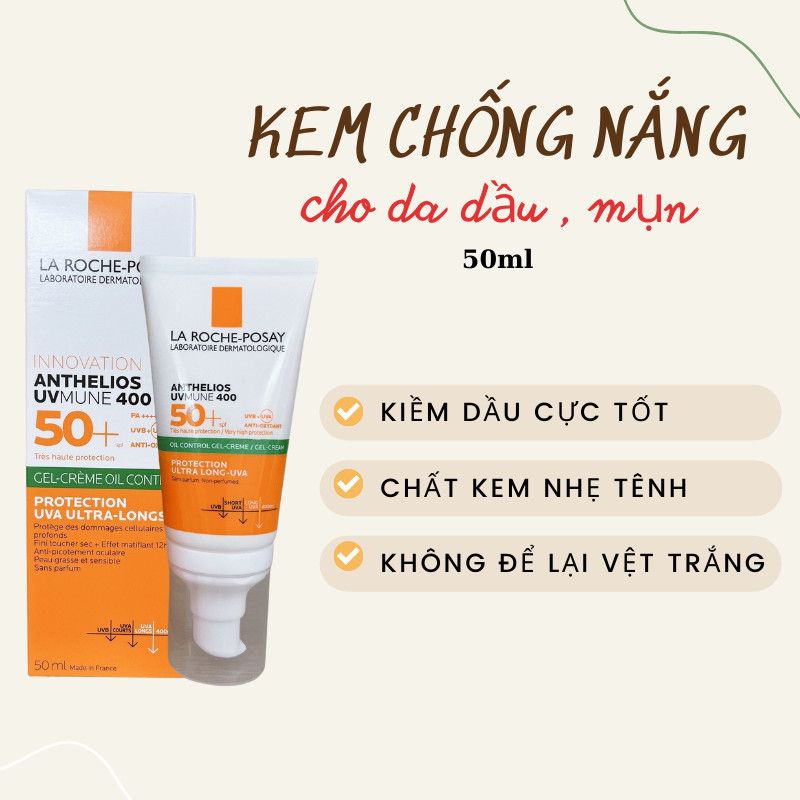 LA ROCHE POSAY KEM CHỐNG NẮNG DA DẦU  GEL CREAM OIL CONTROL 50ML