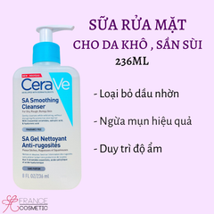 CERAVE SA GEL RỬA MẶT DA SẦN SÙI, MỤN 236ML