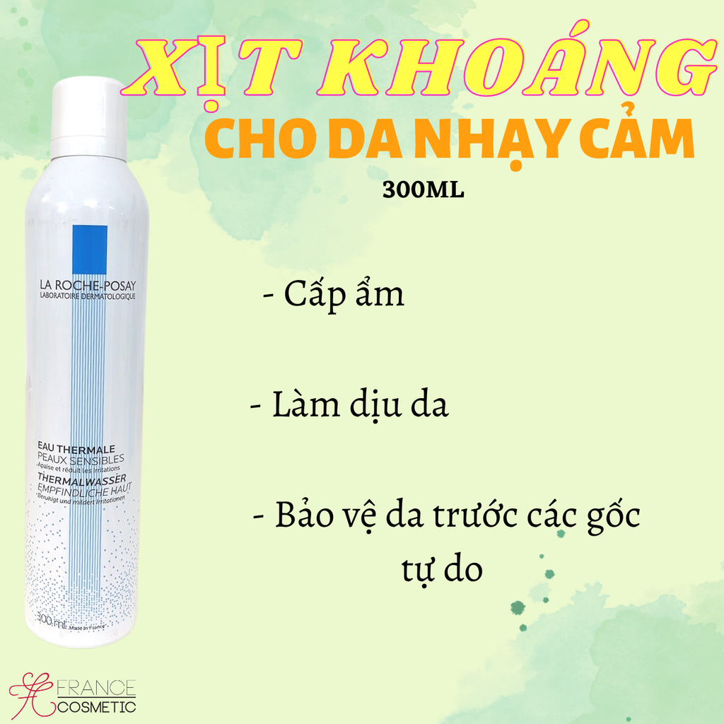 LA ROCHE  POSAY XỊT KHOÁNG CHO MỌI LOẠI DA 300ML