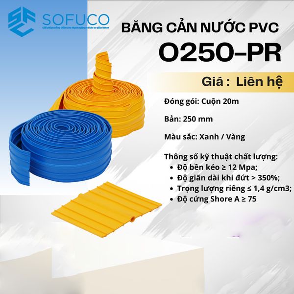 Băng Cản Nước PVC O250