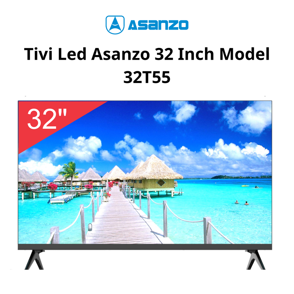 Tivi Led ASANZO 32 inch Model 32T55