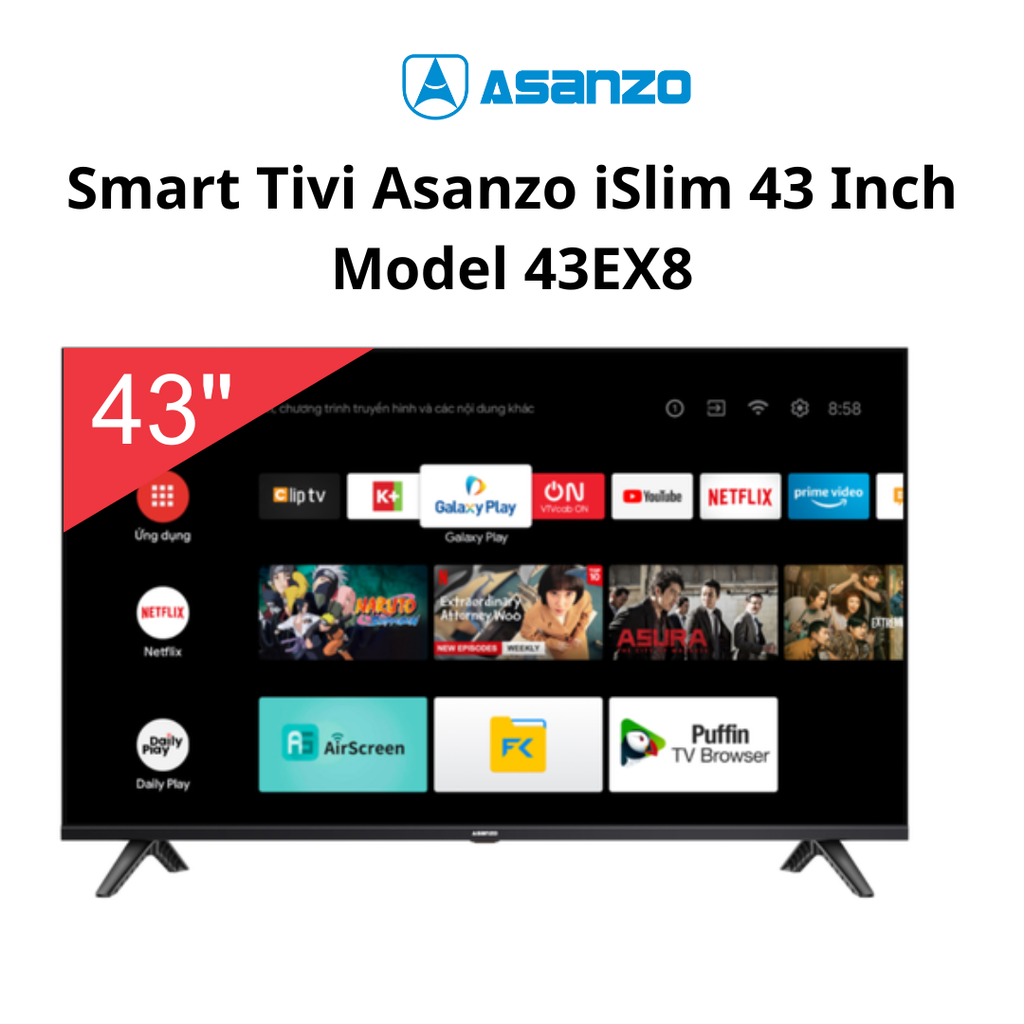 Smart Tivi Asanzo iSlim GOOGLE TV 43 inch Model 43EX8