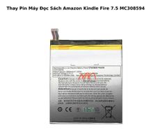 Thay Pin Máy Đọc Sách Amazon Kindle Fire 7.5 MC308594