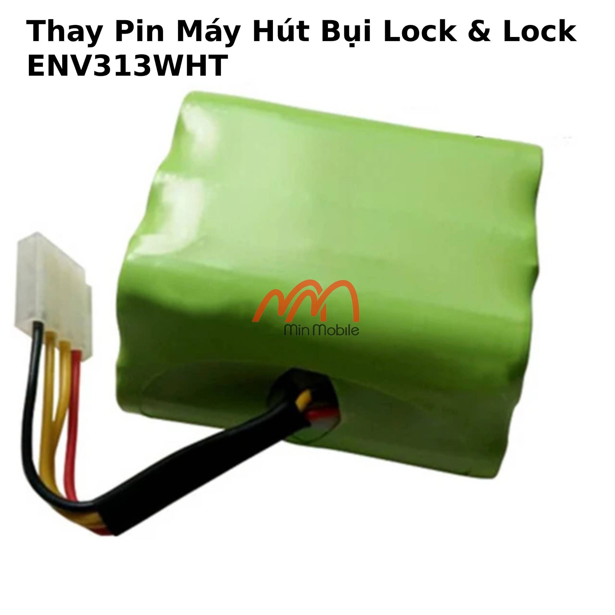 Thay Pin Máy Hút Bụi Lock & Lock ENV313WHT