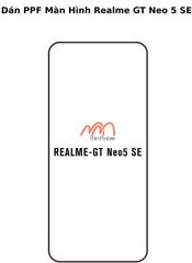 Dán PPF Màn Hình Realme GT Neo 5 SE