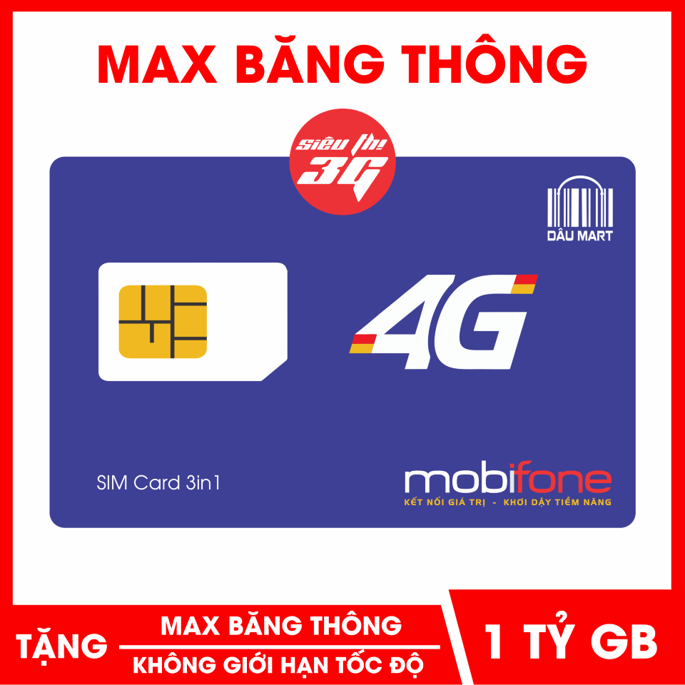 SIM 4G Mobifone MAX Băng Thông Không Giới Hạn DATA Tốc Độ Cao