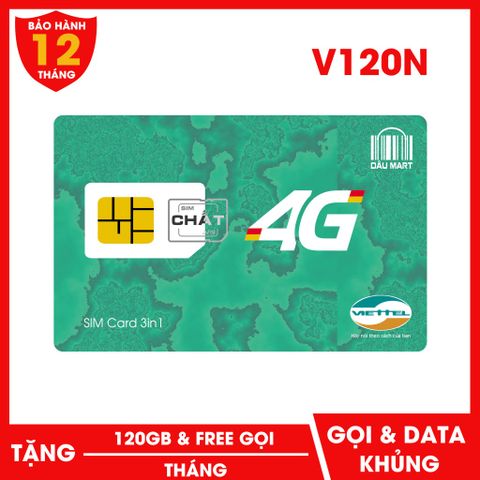  SIM 4G Viettel V120N Tặng 120GB/Tháng và Miễn Phí 43.000 Phút Gọi Thay Thế SIM V90 và V120 