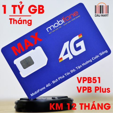  SIM 4G Mobifone MAX VPB51 và VPB Plus MAX Băng Thông + Free 1.500 phút gọi 