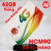 [Free tháng đầu] SIM 4G Viettel HCM90 Tặng 62GB/Tháng và Miễn Phí Phút Gọi [HCM ONLY]