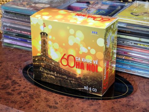  BỘ 6 CD GỒM 60 CA KHÚC VỀ HÀ NỘI (ĐĨA CD GỐC) 