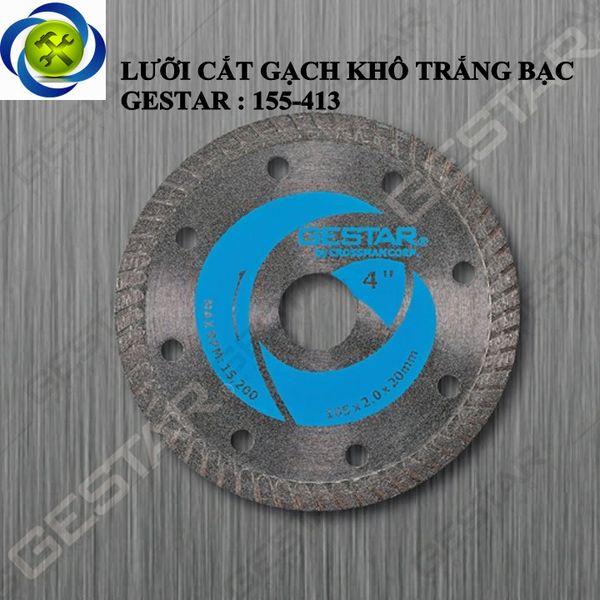 Lưỡi cắt gạch khô Gestar 155-413 trắng bạc