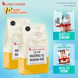 Combo 2 gói 500gr - Cà phê rang xay - Hương vị mạnh mẽ - Light Coffee