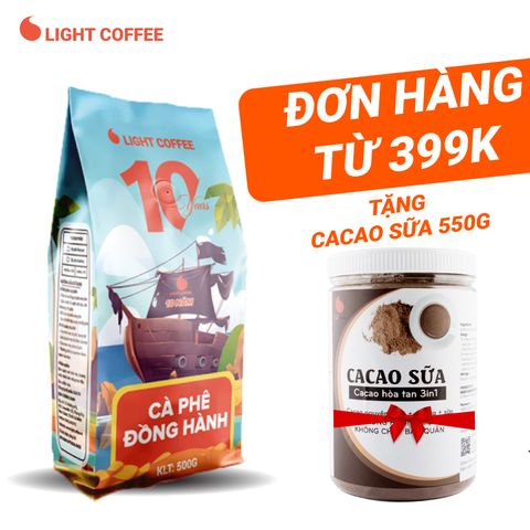  Cà phê Đồng Hành kỷ niệm 10 năm Light Coffee, vị đắng mạnh, thơm quyến rũ gói 500g - Phiên bản Đặc biệt, số lượng có hạn 