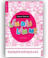 Lần đầu làm mẹ