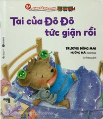 Cùng bé lớn khôn - Tai của Đô Đô tức giận rồi