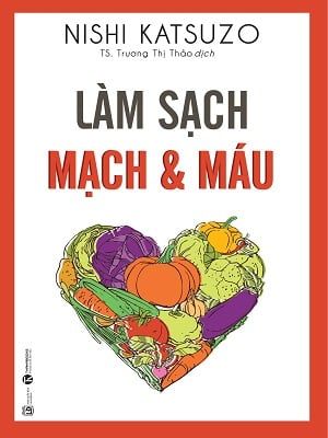 Làm sạch mạch và máu