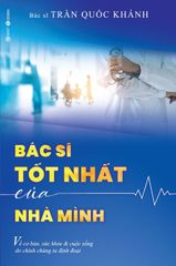 Bác sĩ tốt nhất của nhà mình - bìa mềm